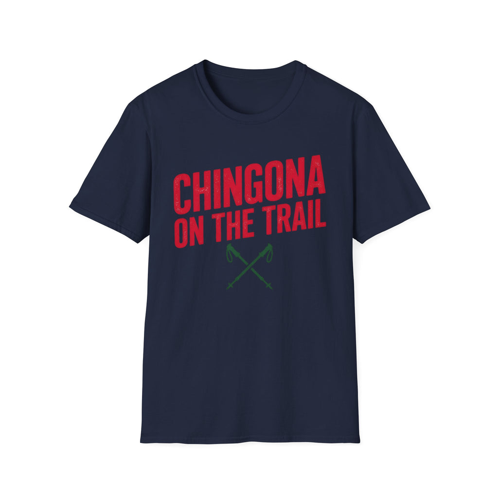 Chingona on the Trail T-Shirt