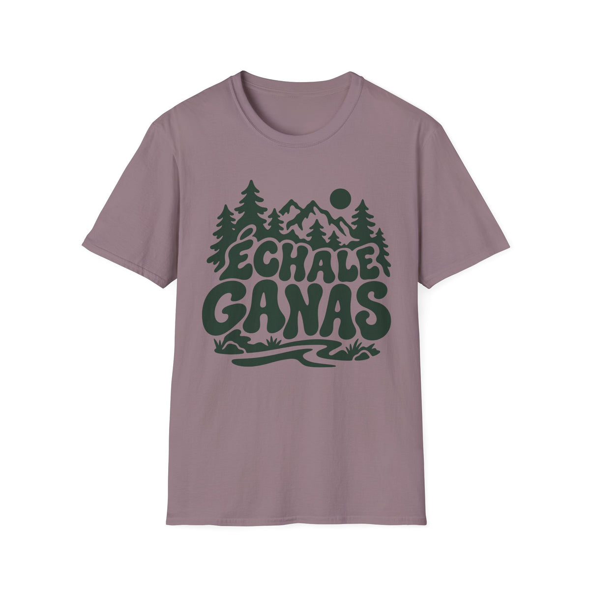 Echale Ganas T-Shirt