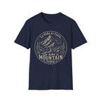 La Vida Es Corta Go Hike A Mountain Today  T-Shirt