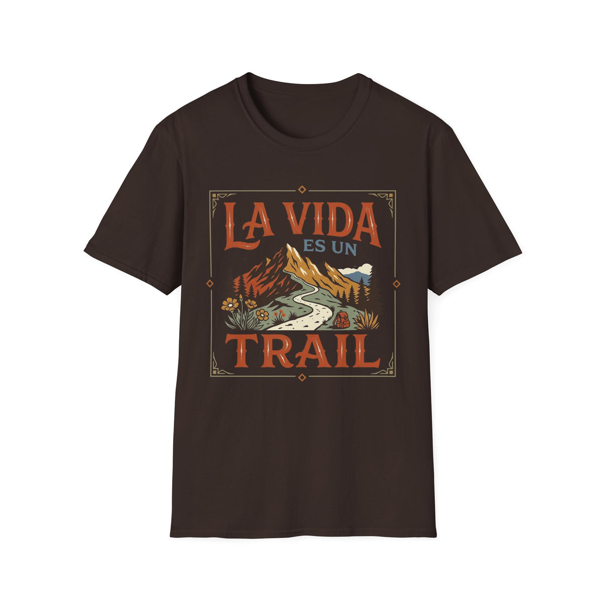 La Vida Es Un Trail  T-Shirt