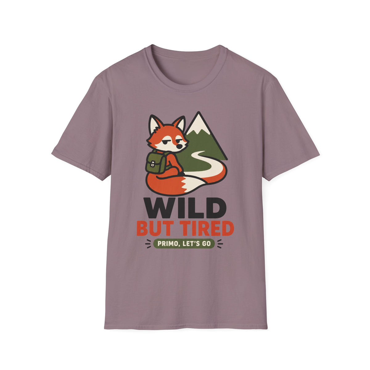 Wild But Tired  T-Shirt