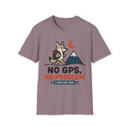 No GPS No Problem T-Shirt
