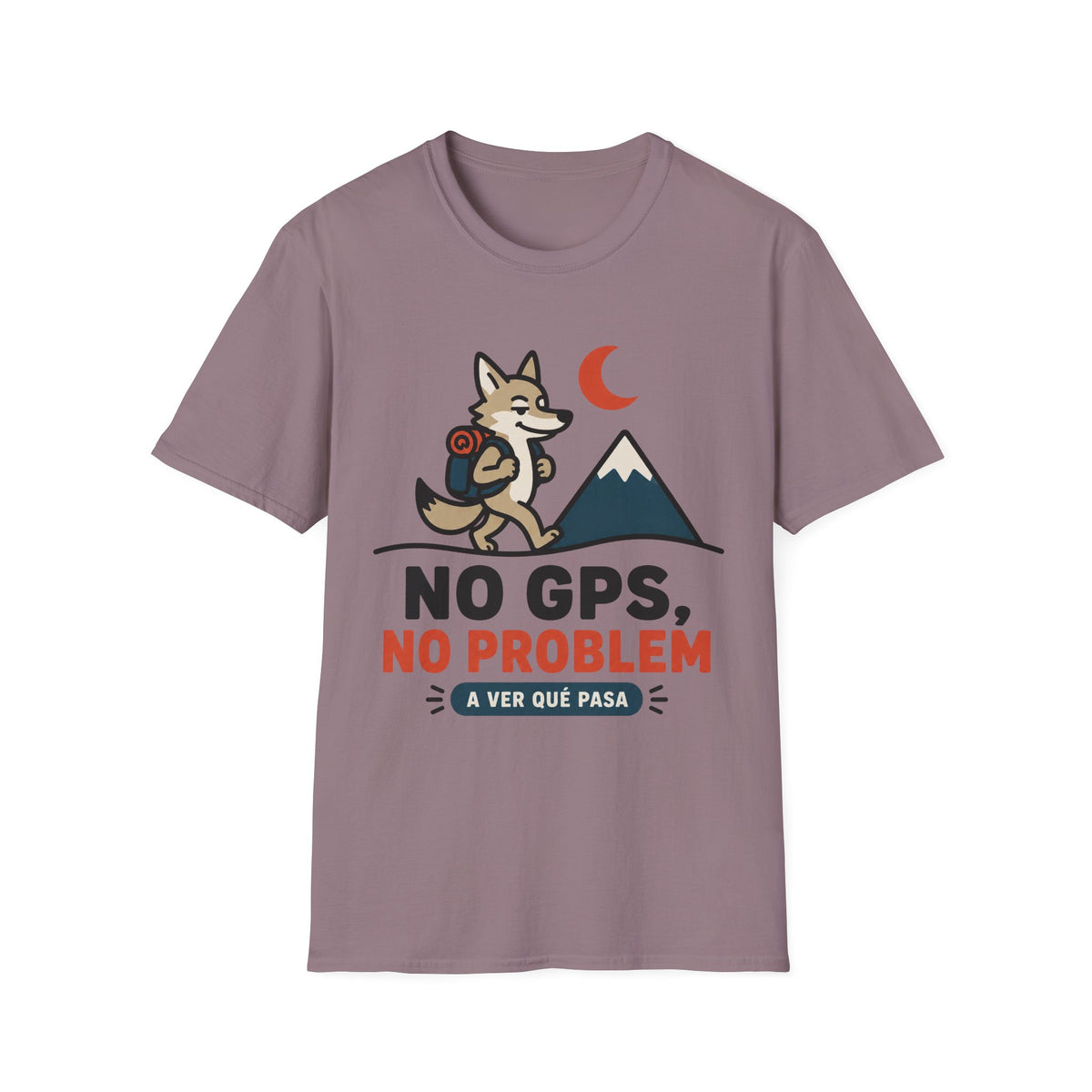 No GPS No Problem T-Shirt