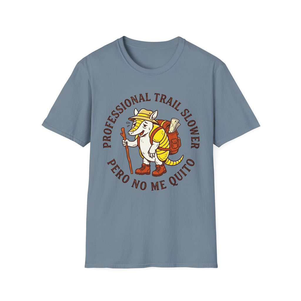 Pero No Me Quito  T-Shirt