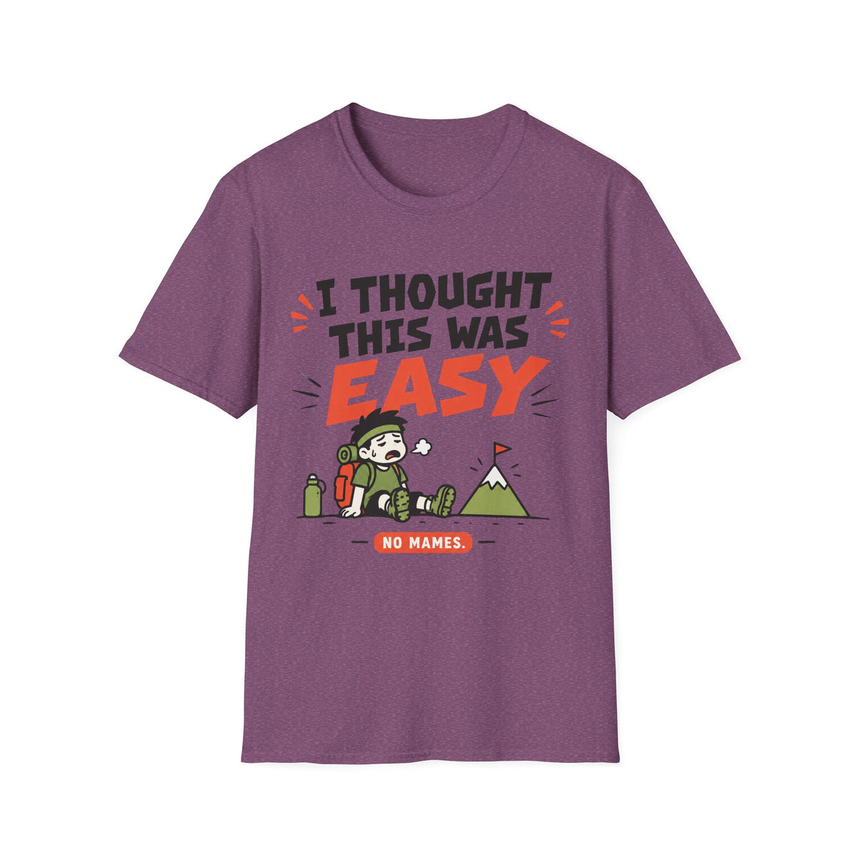 I Thought It Was Easy. T-Shirt