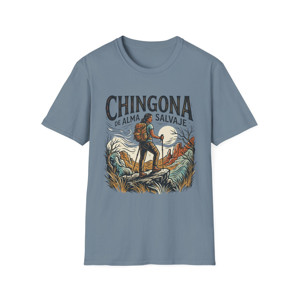 De Alma Salvaje Chingona T-Shirt