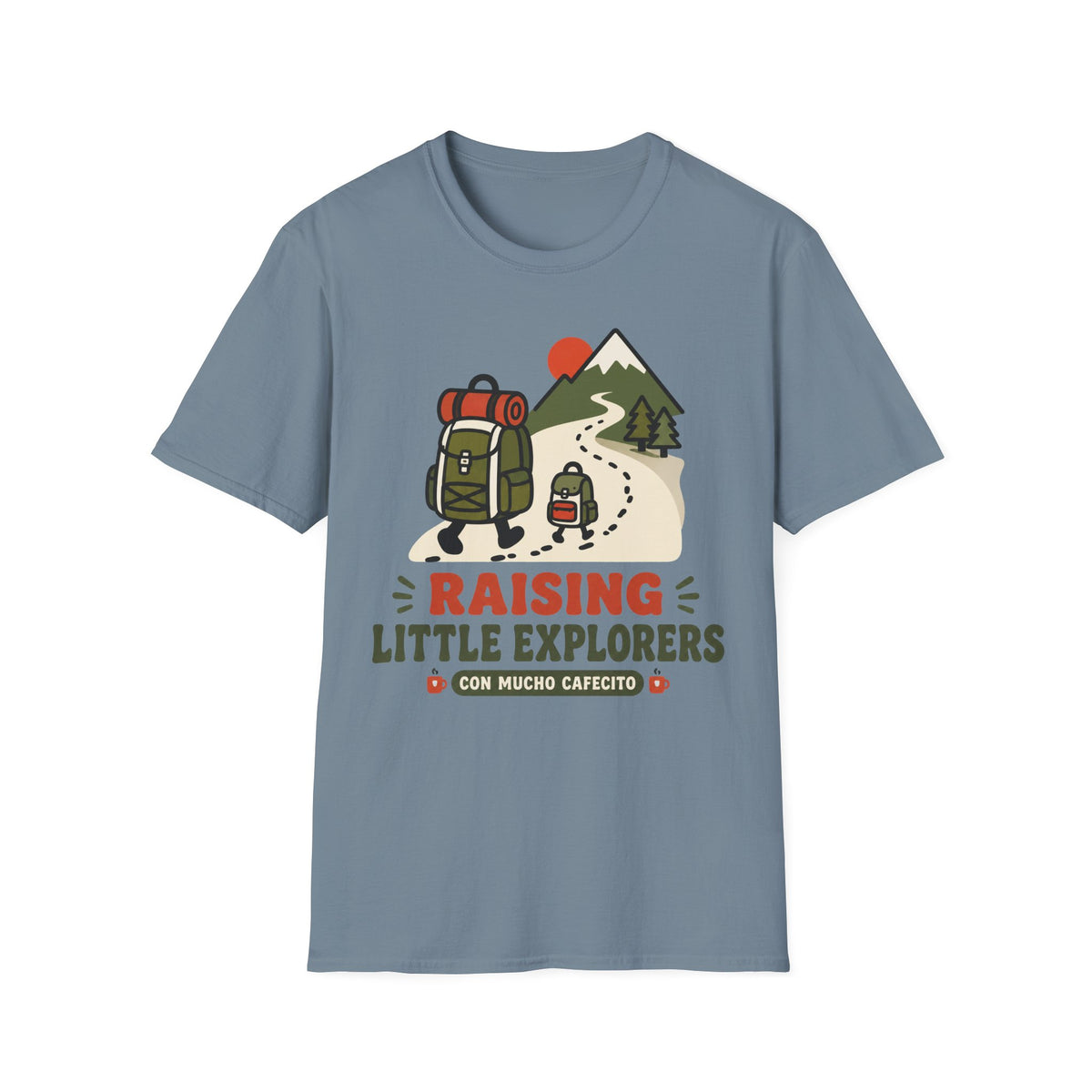 Raising Little Explorers T-Shirt