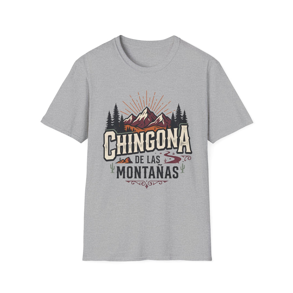 Chingona De Las Montañas T-Shirt