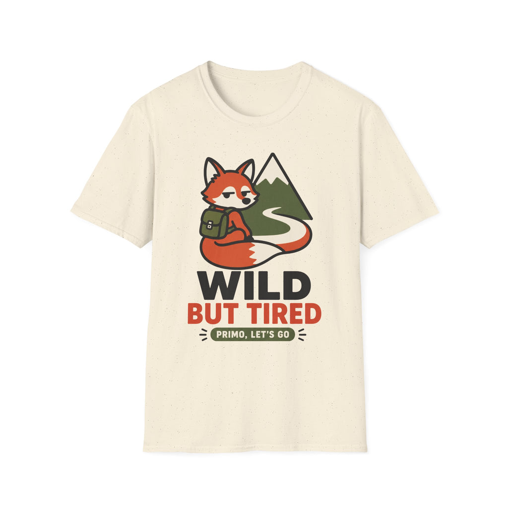 Wild But Tired  T-Shirt