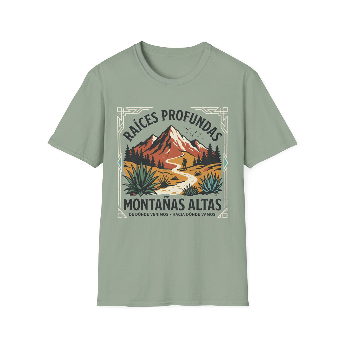 Raices Profundas Montañas Altas  T-Shirt