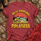 No Es Aventura Hasta Que T-Shirt