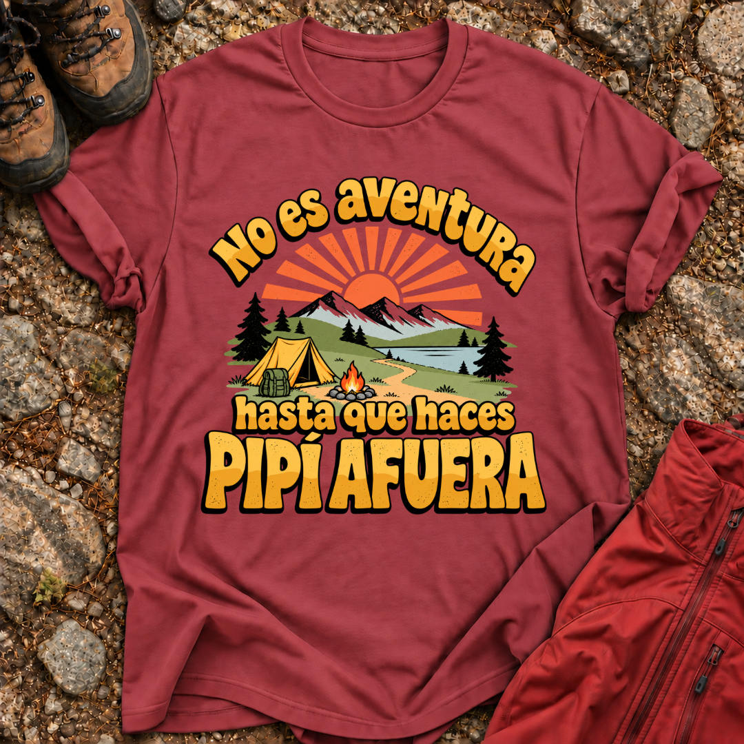 No Es Aventura Hasta Que T-Shirt