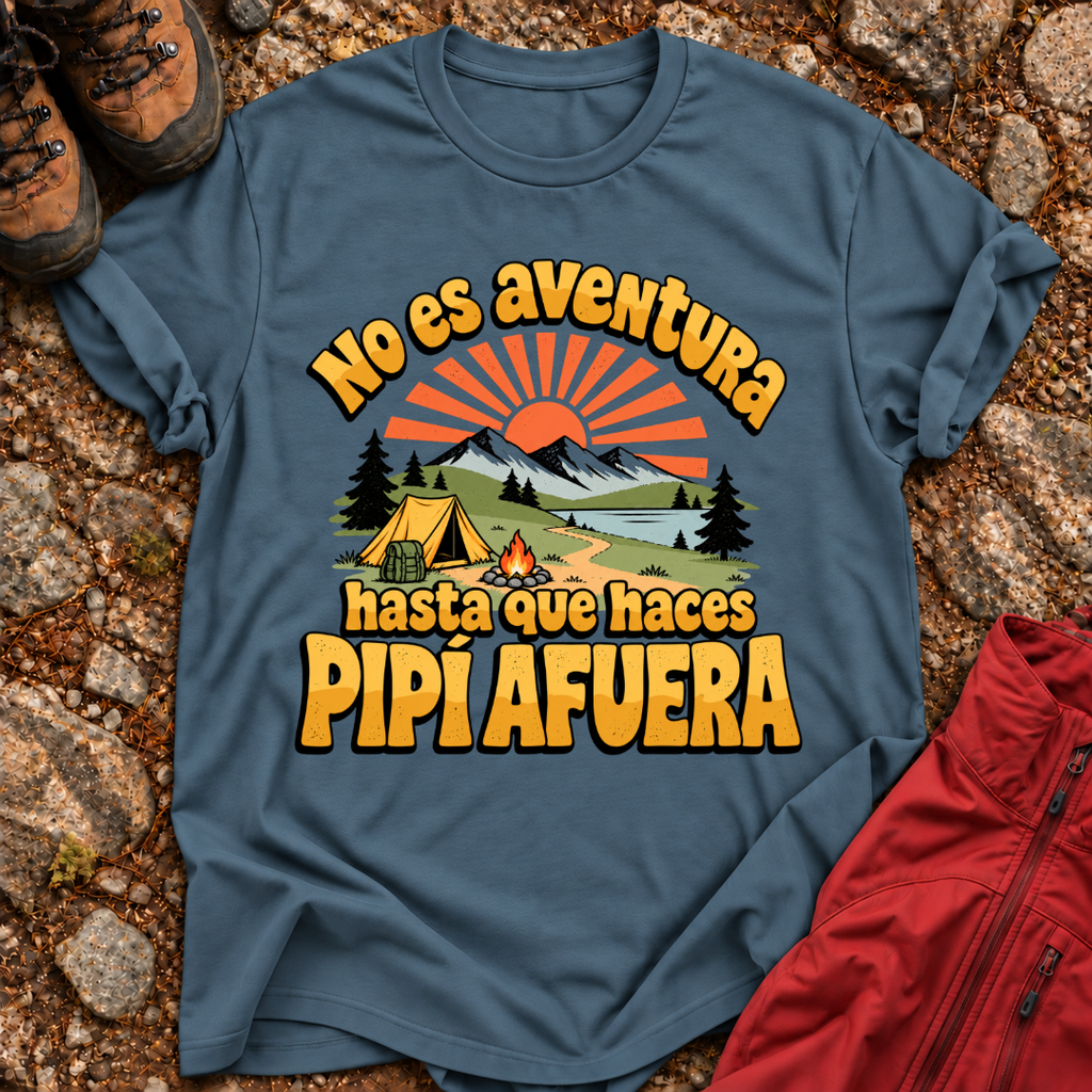 No Es Aventura Hasta Que T-Shirt