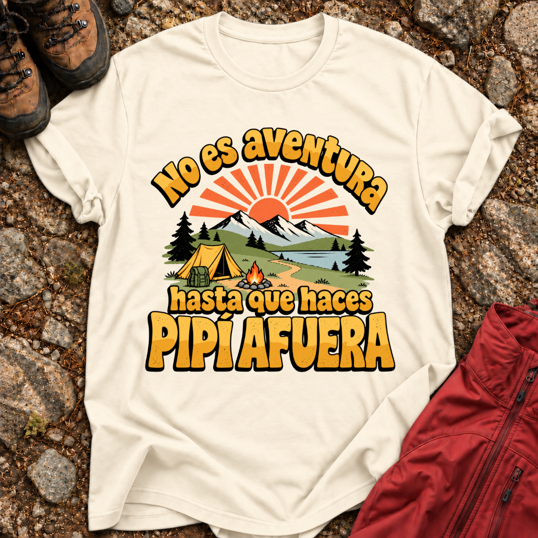 No Es Aventura Hasta Que T-Shirt