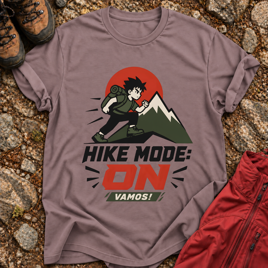 Hike Mode ON Vamos T-Shirt