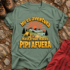 No Es Aventura Hasta Que T-Shirt