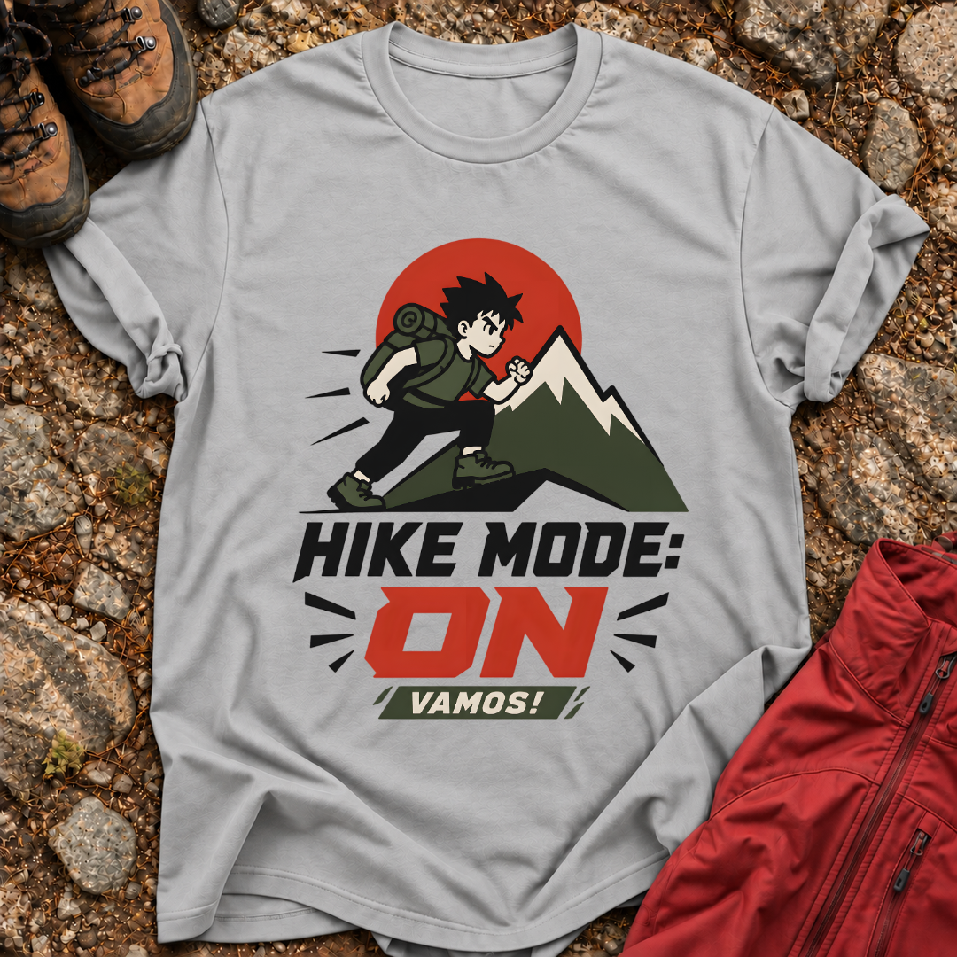 Hike Mode ON Vamos T-Shirt