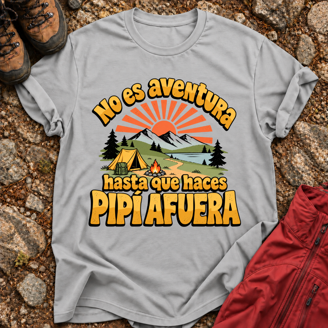 No Es Aventura Hasta Que T-Shirt