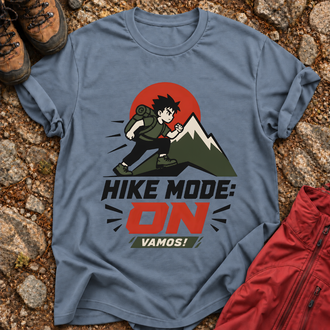 Hike Mode ON Vamos T-Shirt